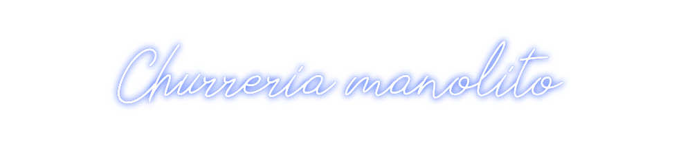 Neon personalizado: Churreria man...