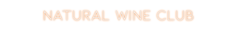 Neon personalizado: Natural Wine ...
