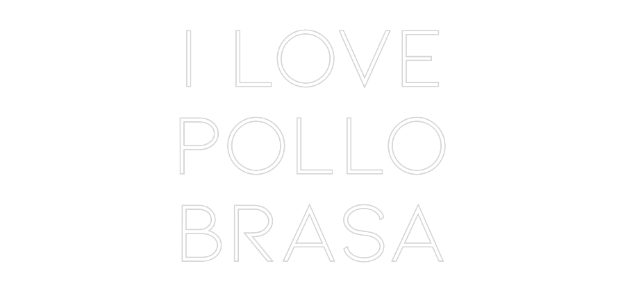Neon personalizado: I LOVE
POLLO...