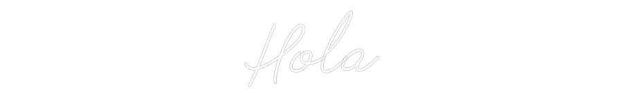 Neon personalizado: Hola
