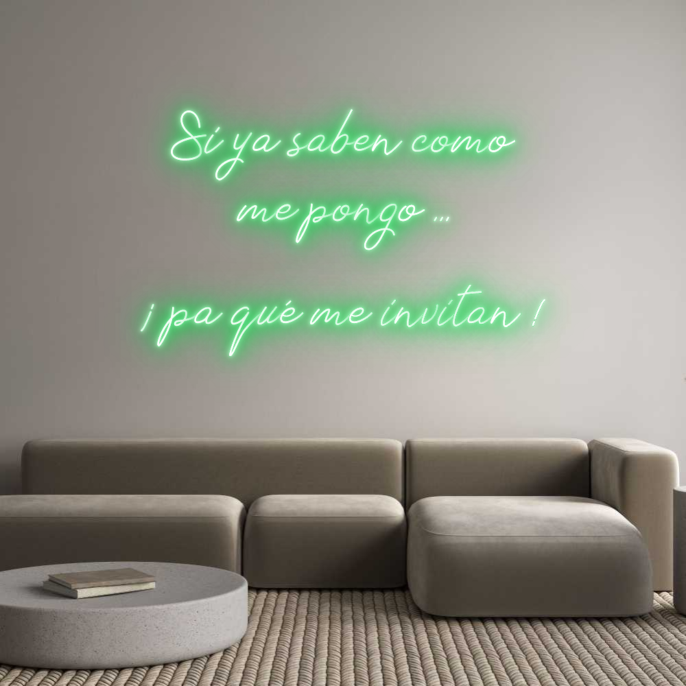 Neon personalizado: Si ya saben c...