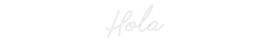 Neon personalizado: Hola