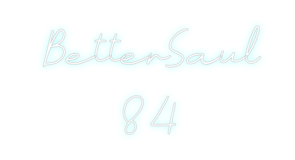 Neon personalizado: BetterSaul
84