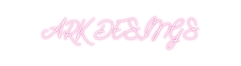 Neon personalizado: ARK DESINGS