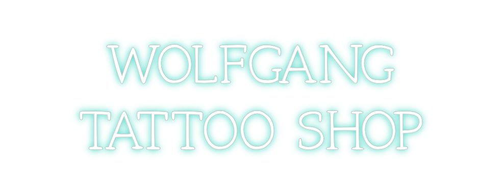 Neon personalizado: WOLFGANG
TAT...