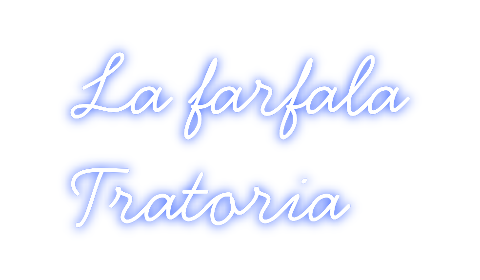Neon personalizado: La farfala
T...