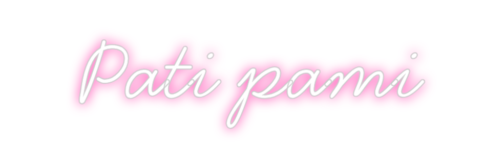 Neon personalizado: Pati pami