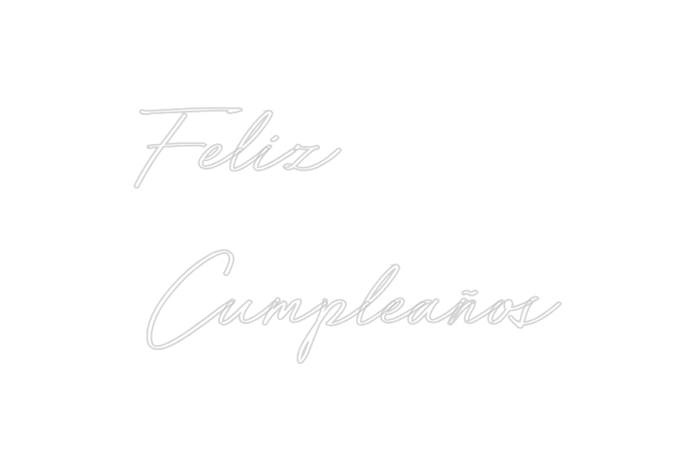 Neon personalizado: Feliz
Cu...