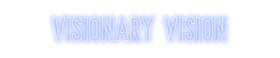 Neon personalizado: Visionary Vis...
