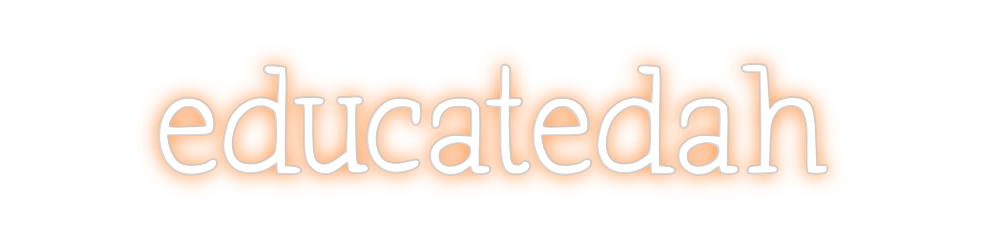 Neon personalizado: educatedah