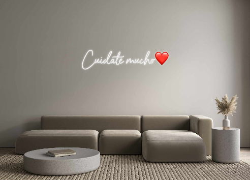 Neon personalizado: Cuídate mucho❤️