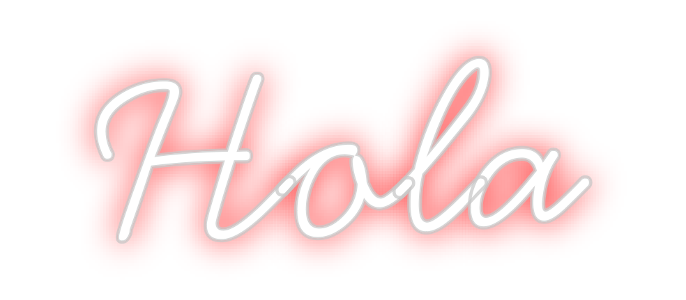 Neon personalizado: Hola