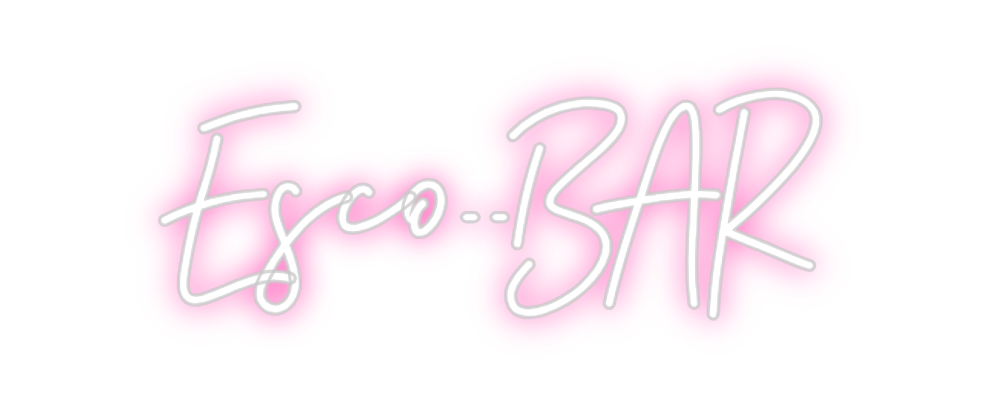 Neon personalizado: Esco..BAR