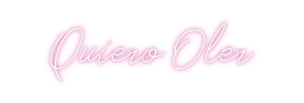 Neon personalizado: Quiero Oler
