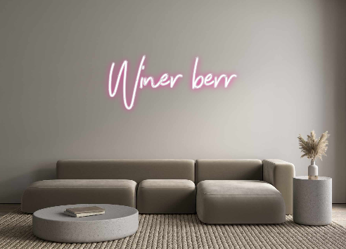 Neon personalizado: Winer berr