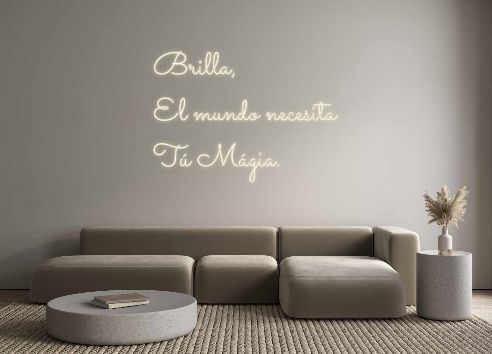 Neon personalizado: Brilla,
El m...
