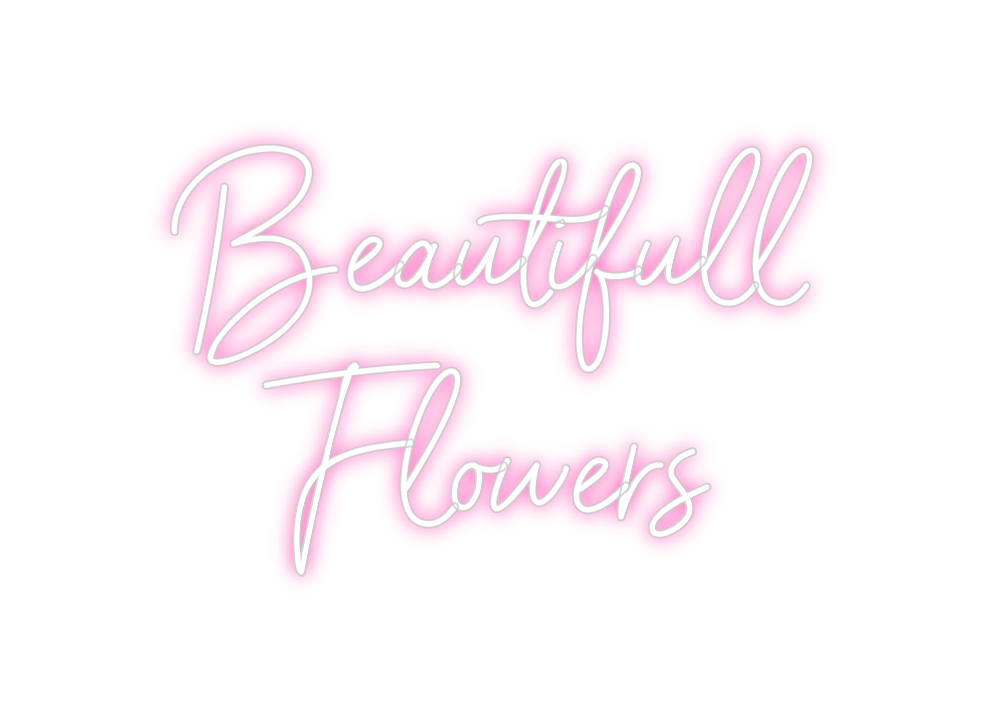 Neon personalizado: Beautifull
F...