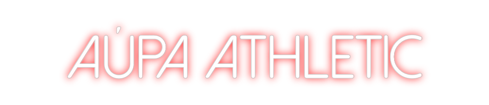 Neon personalizado: Aúpa Athletic