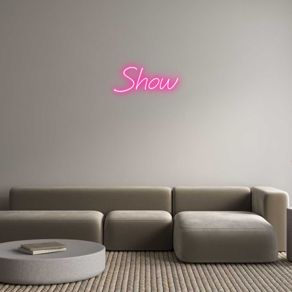 Neon personalizado: Show