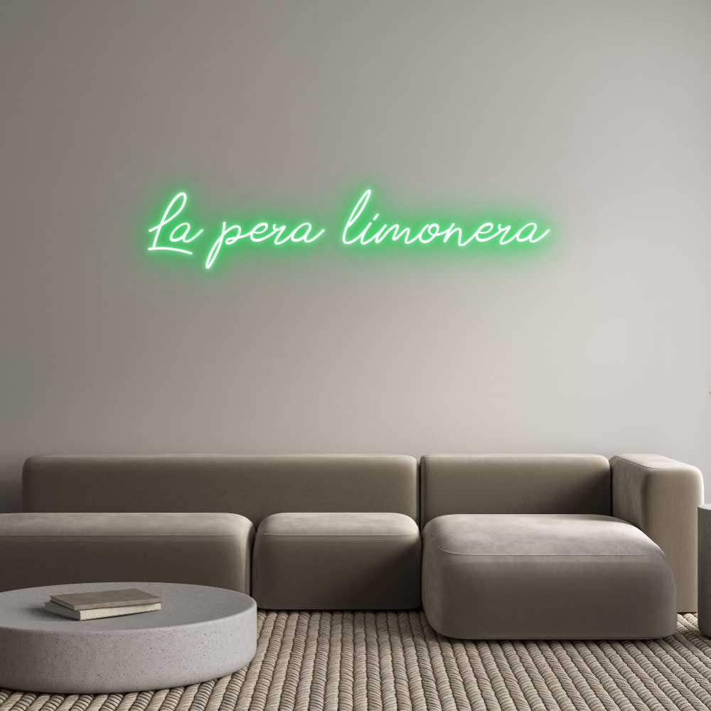 Neon personalizado: La pera limon...