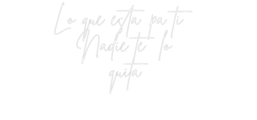 Neon personalizado: Lo que está p...