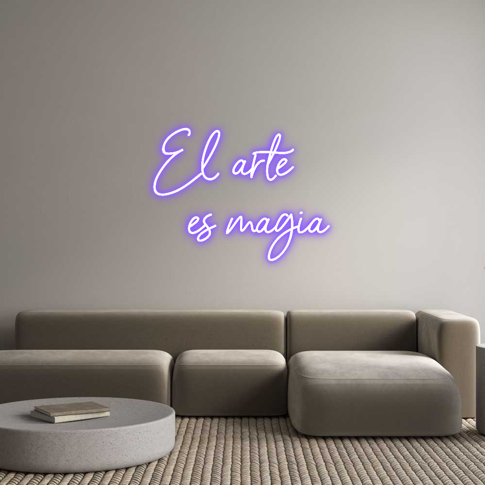 Neon personalizado: El arte
e...