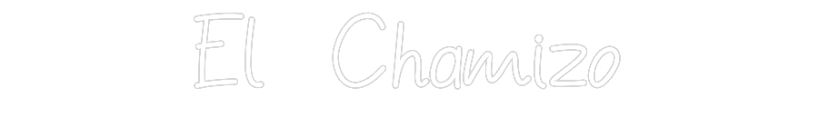 Neon personalizado: El Chamizo