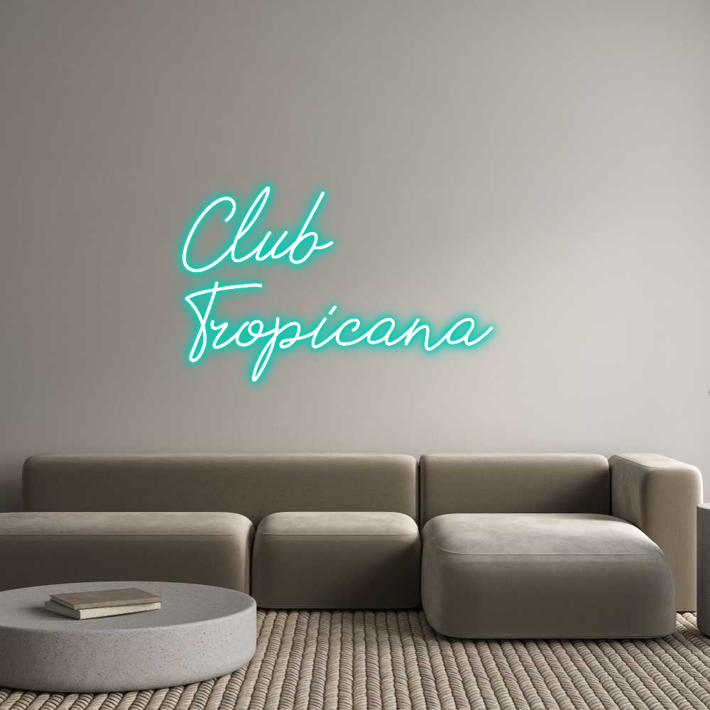 Neon personalizado: Club
Tropica...