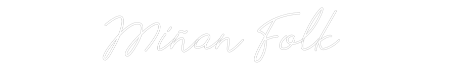 Neon personalizado: Miñan Folk