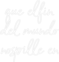 Neon personalizado: que elfin
d...
