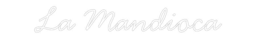 Neon personalizado: La Mandioca