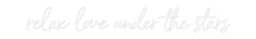 Neon personalizado: relax love un...
