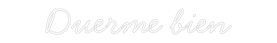 Neon personalizado: Duerme bien