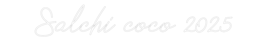 Neon personalizado: Salchi coco 2...