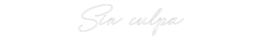 Neon personalizado: Sin culpa