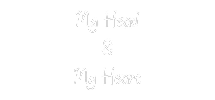 Neon personalizado: My Head
&
M...