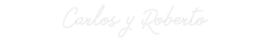 Neon personalizado: Carlos y Robe...