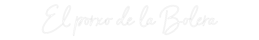 Neon personalizado: El porxo de l...