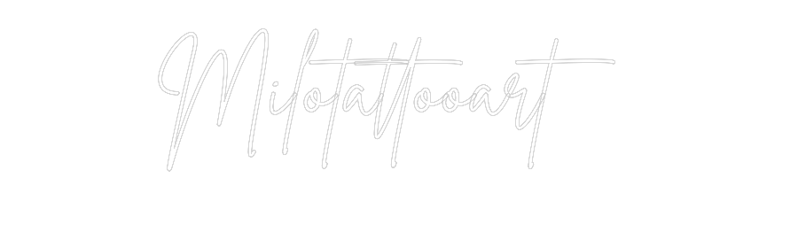 Neon personalizado: Milotattooart...
