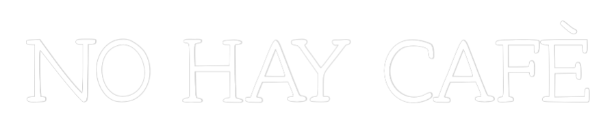 Neon personalizado: NO HAY CAFÉ