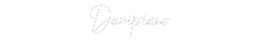 Neon personalizado: Davipiano