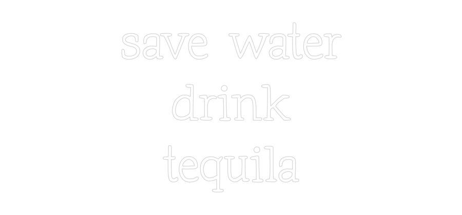 Neon personalizado: save water
d...
