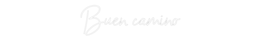Neon personalizado: Buen camino