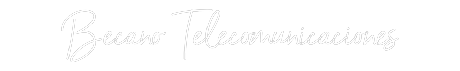 Neon personalizado: Becano Teleco...