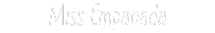 Neon personalizado: Miss Empanada