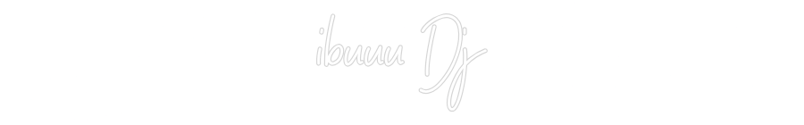 Neon personalizado: ibuuu Dj