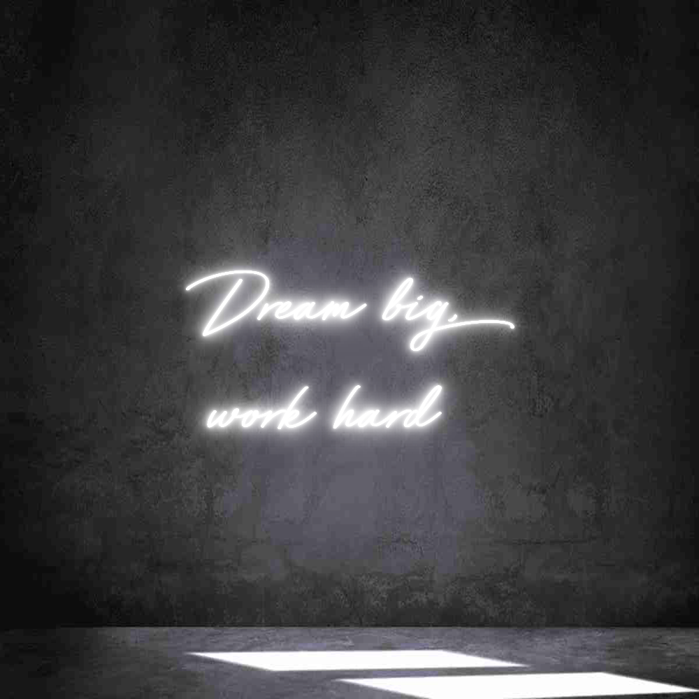 Neon personalizado: Dream big,
...