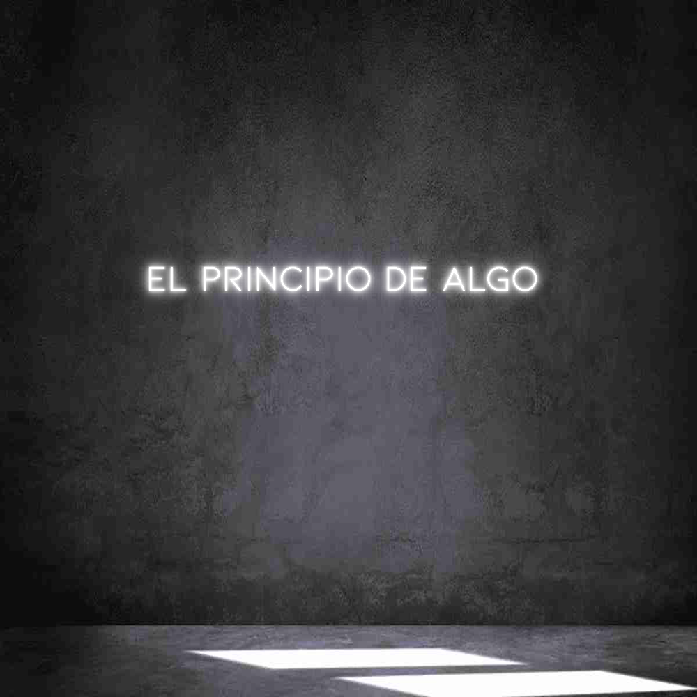 Neon personalizado: EL PRINCIPIO ...