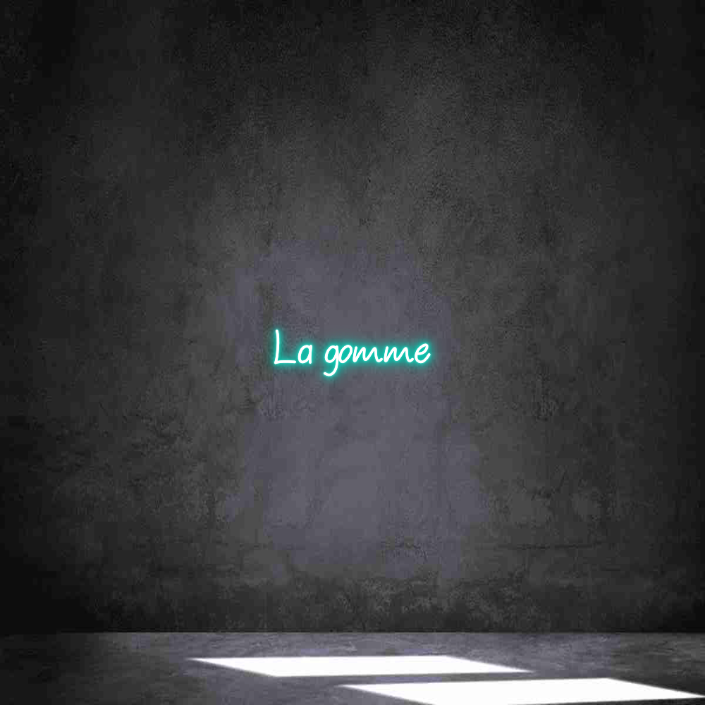 Neon personalizado: La gomme