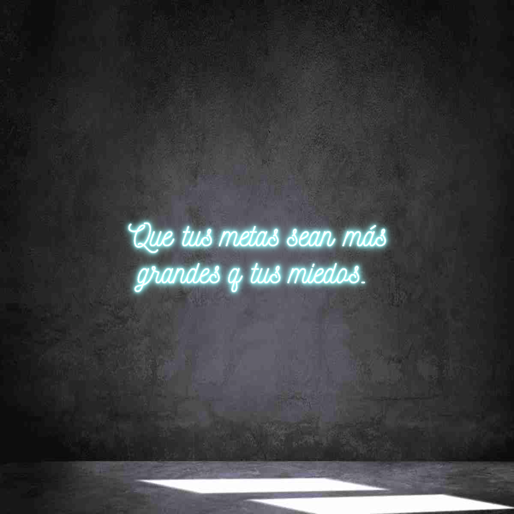 Neon personalizado: Que tus metas...